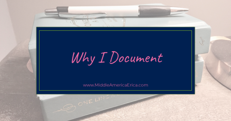 Why I Document