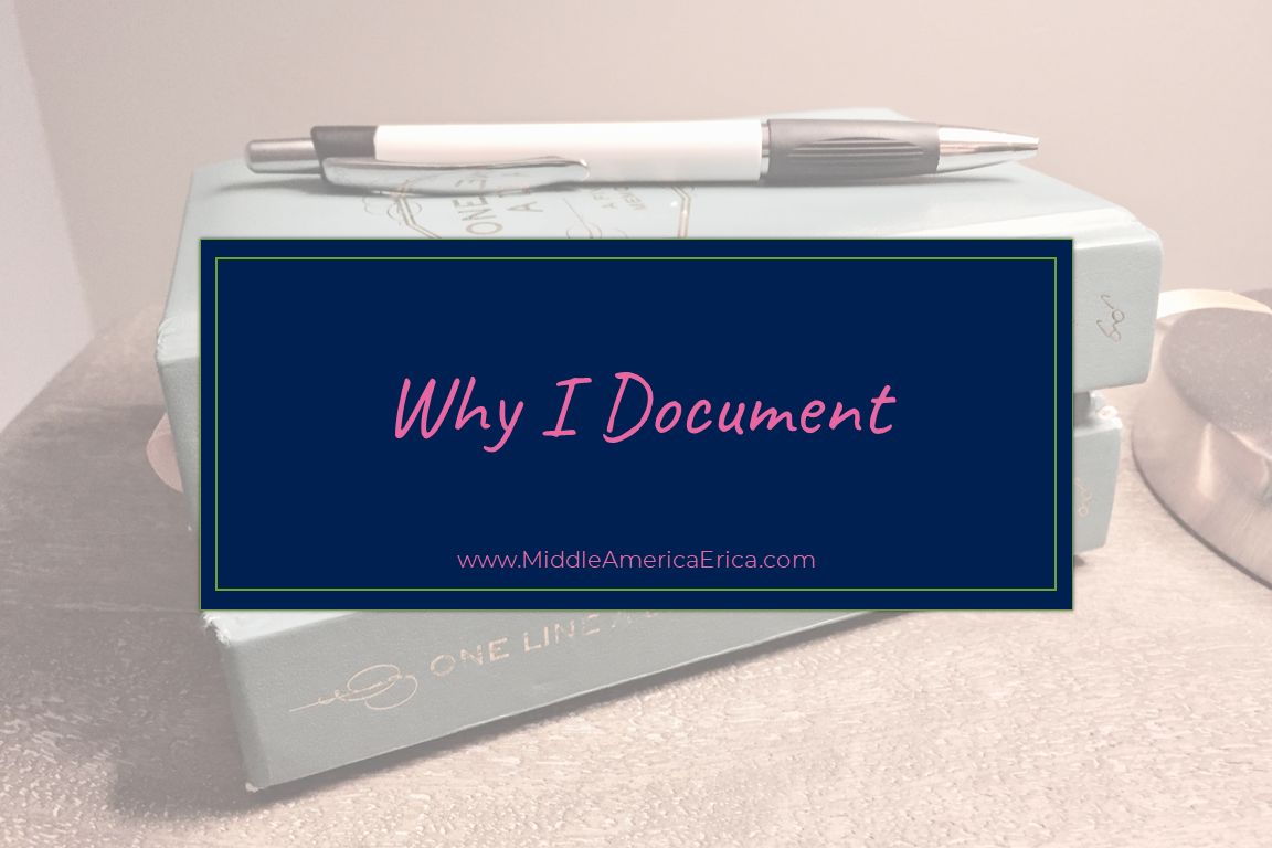 Why I Document